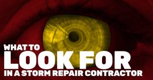 What To Look For In A Storm Repair Contractor